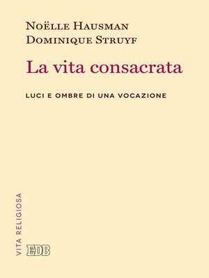 cover image of La vita consacrata